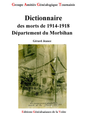 Dictionnaire des morts de 1914-1918 - Département du Morbihan