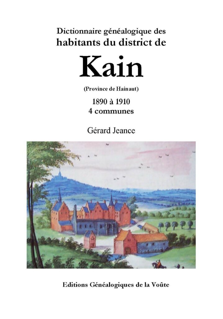 Dictionnaire généalogique des habitants du district de Kain